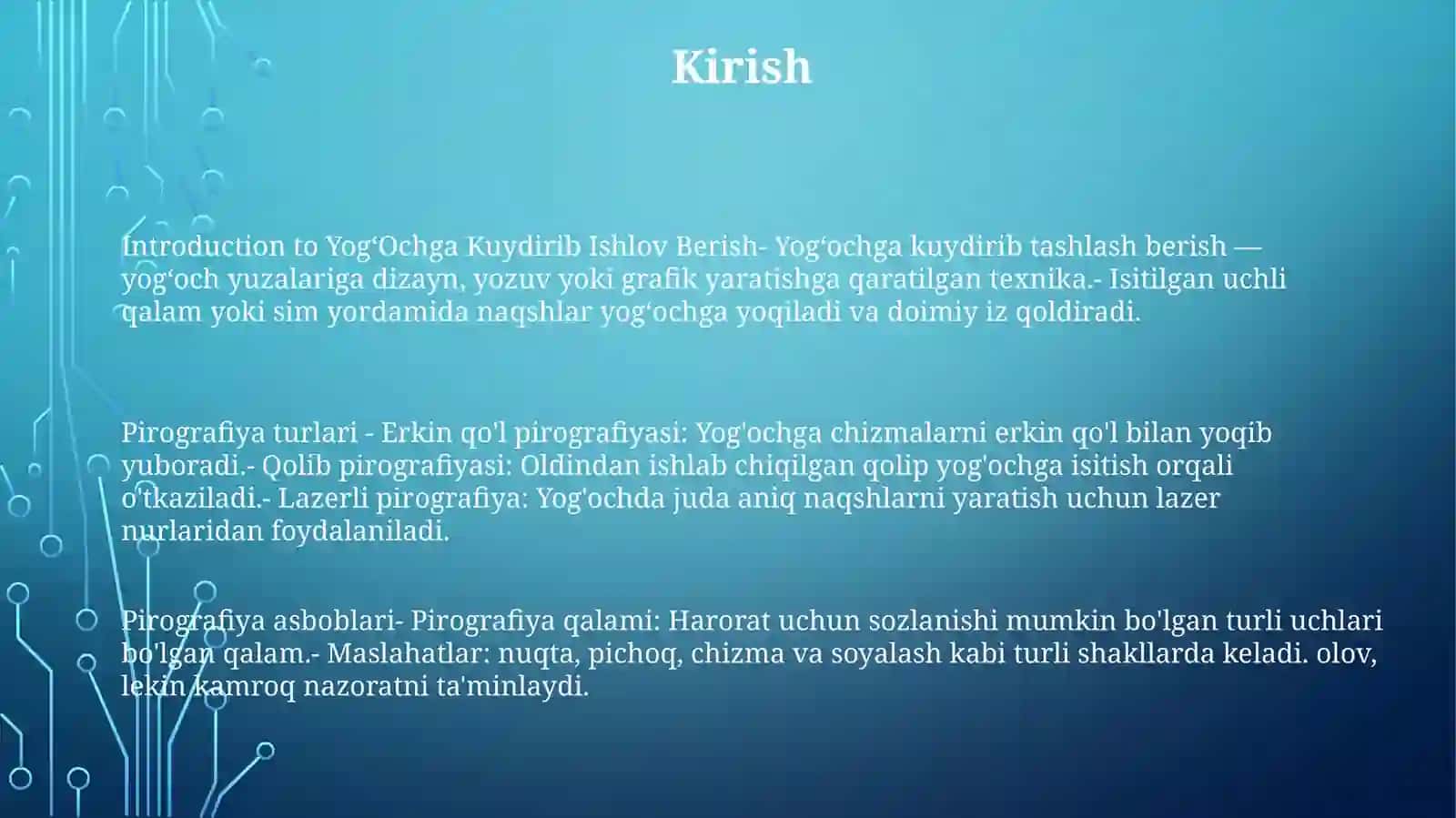 YogʻOchga Kuydirib Ishlov Berish HaqidaUmumiyMalumot 2