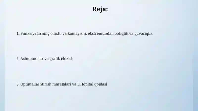 Funksiyalarni hosila yordamida tahlil qilish 2