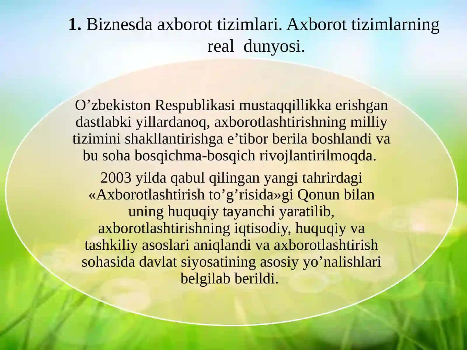 Biznesda axborot tizimlari asoslari. Axborot tizimlari komponentalari 2