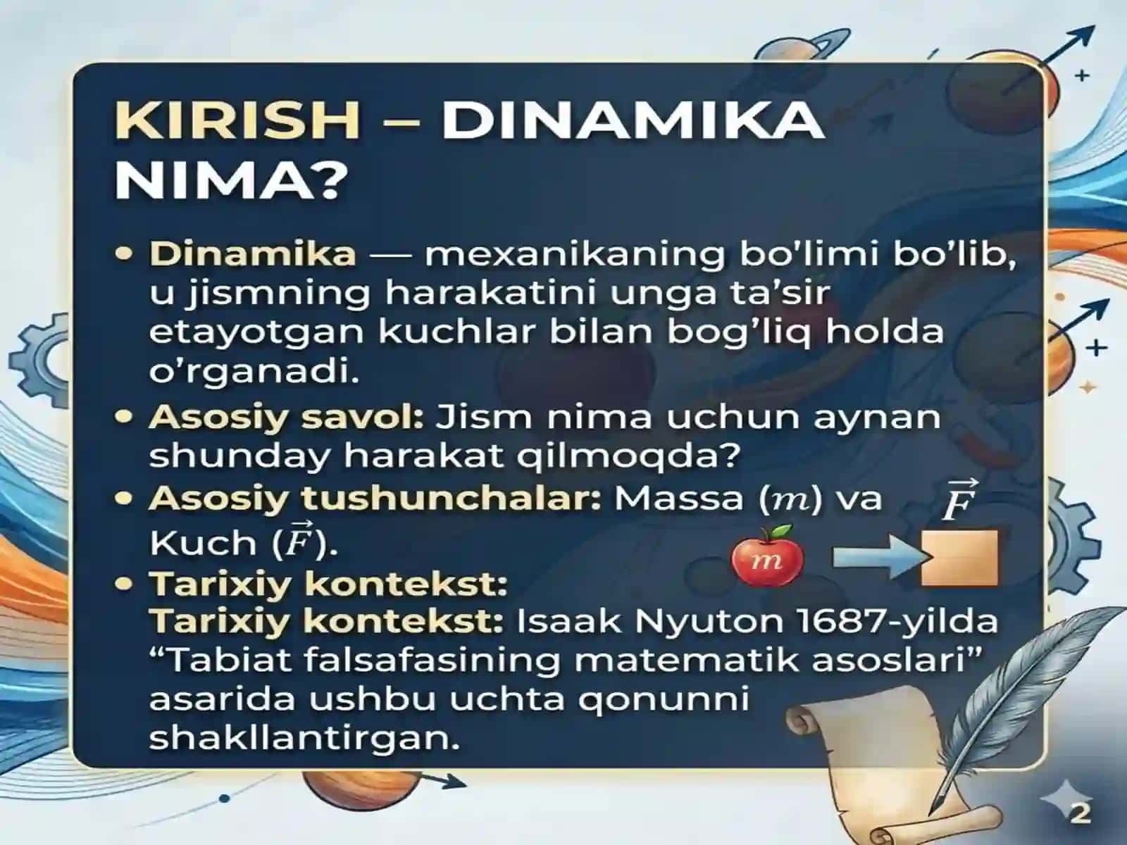 Nyutonning dinamika qonunlari va ularning mazmuni. 2
