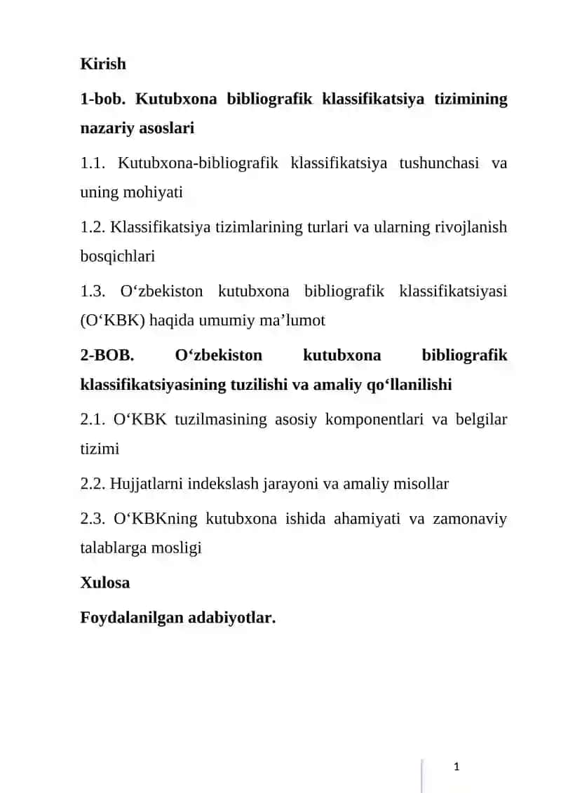 O’ZBEKISTON KUTUBXONA BIBLIOGRAFIK KLASSIFIKATSIYANING UMUMIY TUZILISHINI TAHLIL QILISH VA XUJJATLARNI INDEKSLASH 2