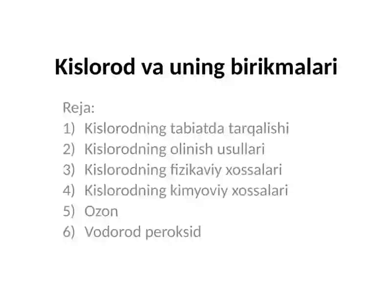 Kislorod va uning birikmalari 2