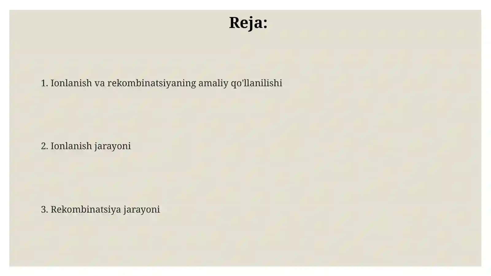 Ionlanish va rekombinatsiya 2