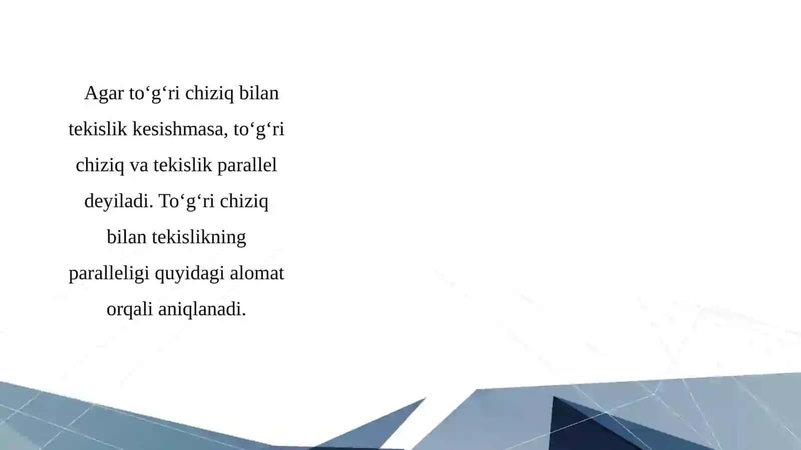 10-sinf Geometriya Fazoda to'g'ri chiziq va tekisliklarning o'zaro joylashuvi taqdimot 2