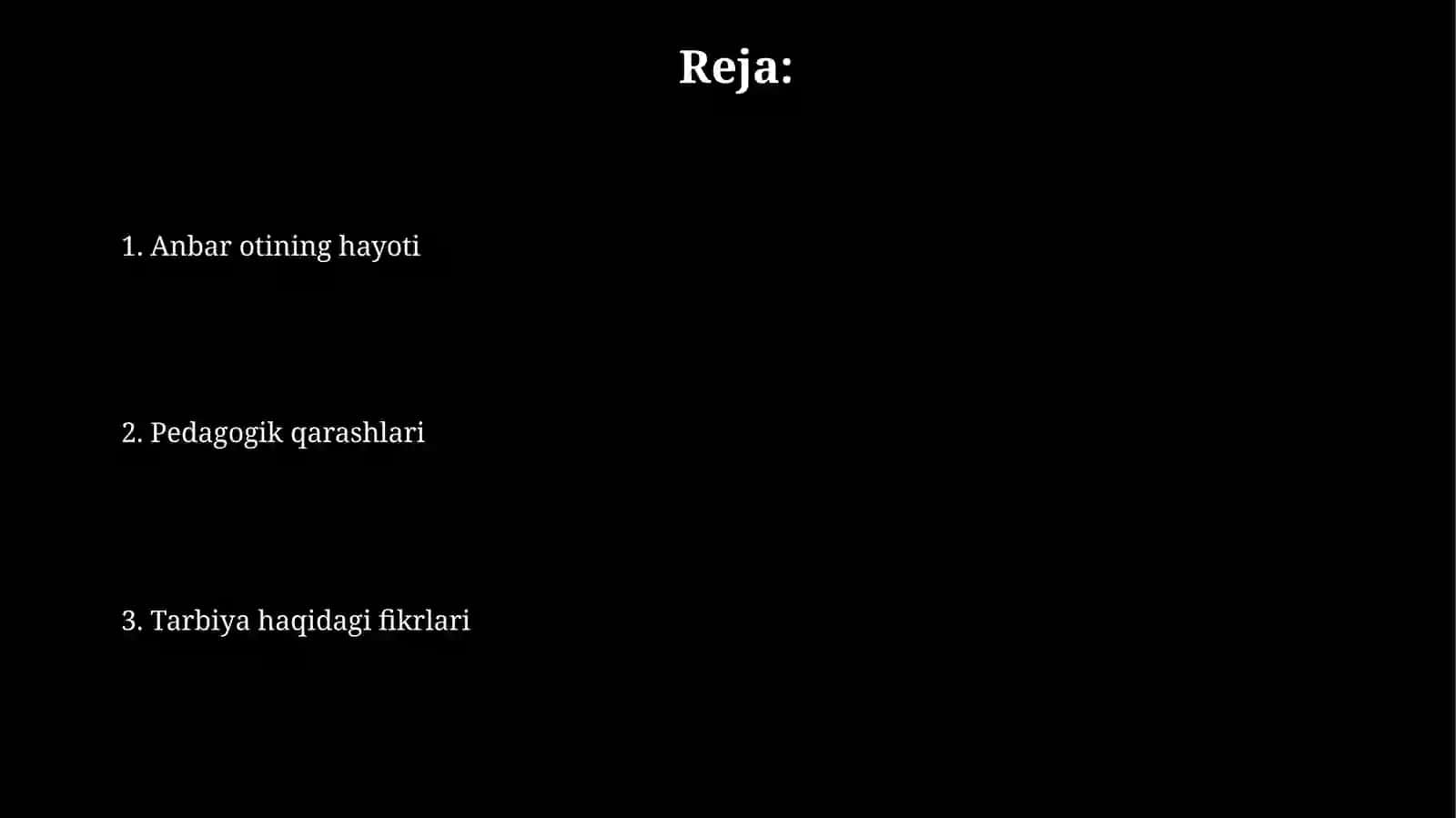 Anbar  Otinning   pedagogik   fikrlari 2