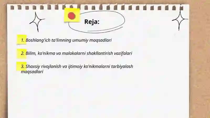 Boshlang'ich ta'limning maqsad va vazifalari 2