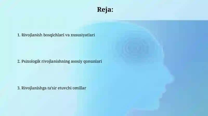 Psixik rivojlanishning asosiy qonuniyatlari 2