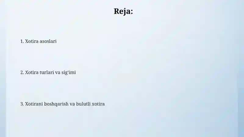 Xotira haqida ummiy tushuncha 2