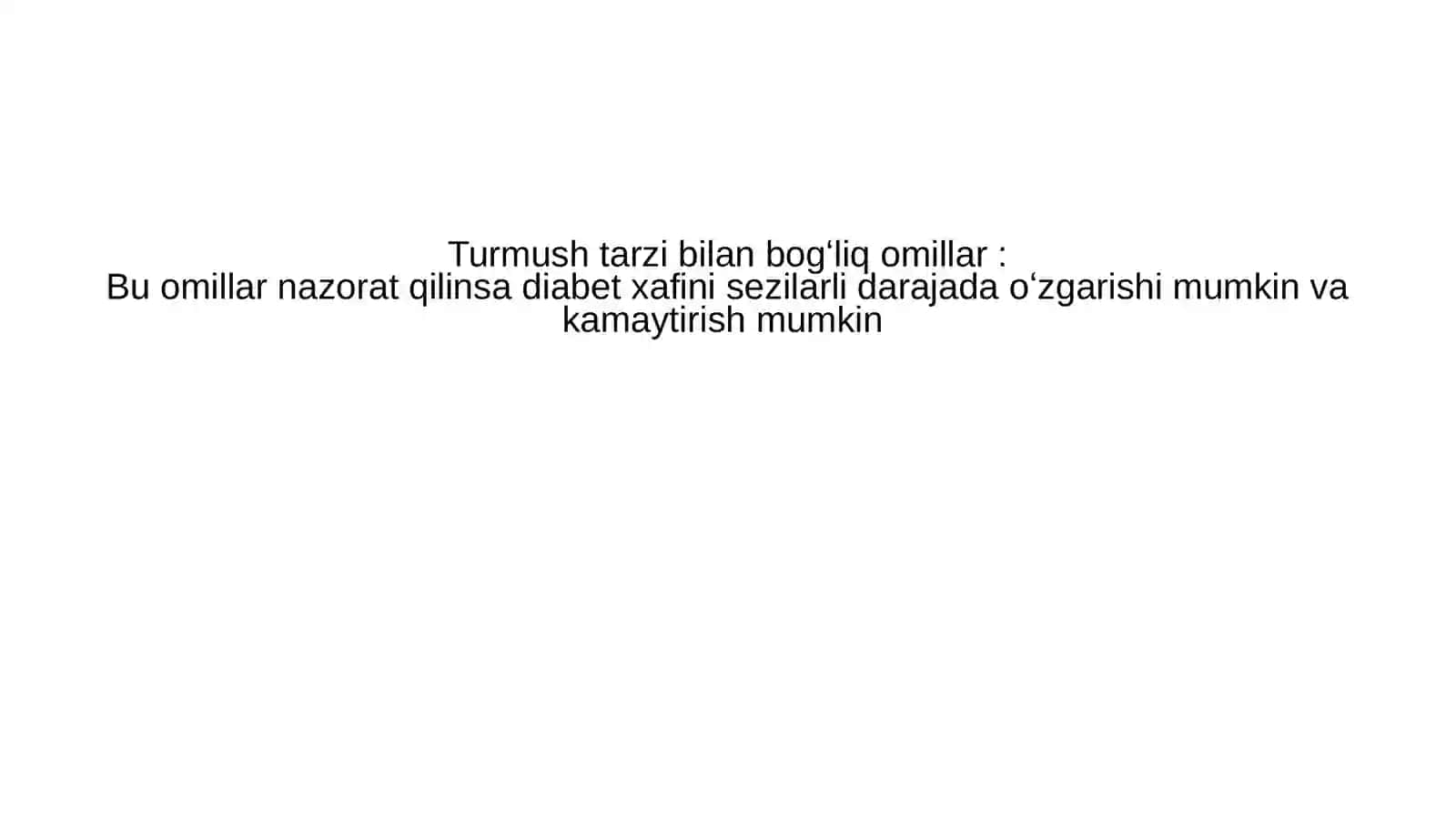 Qandli diabet kasalligi uchun xavfli omillar 2