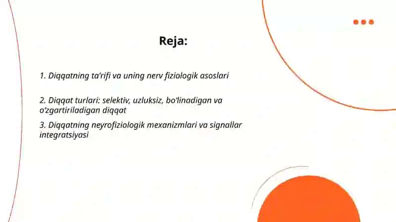 Diqqat va uning nerv fiziologik asoslari 2