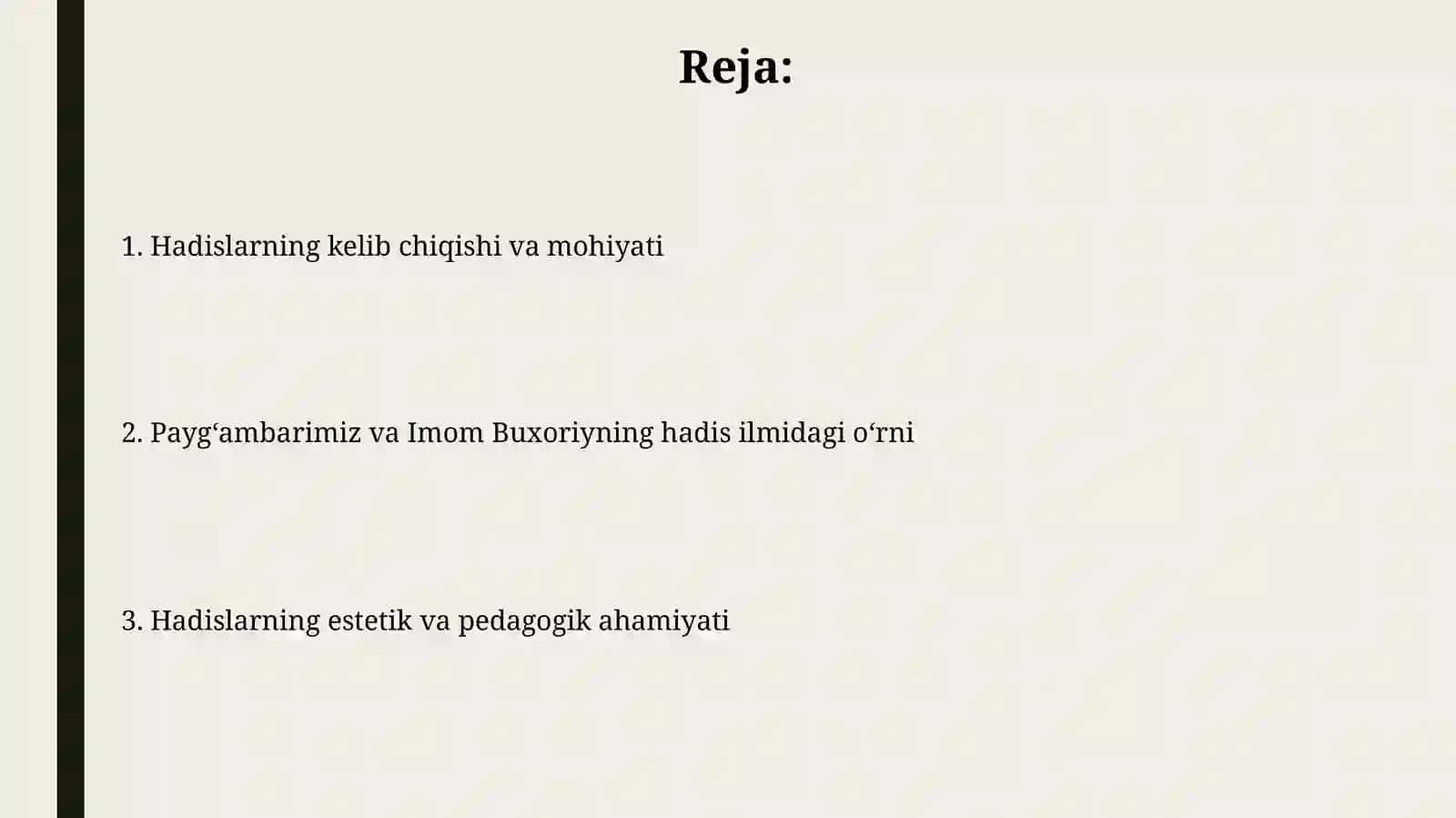 Hadislarning kelib chiqishi, estetik va pedagogik jihatdan o‘rganishning ahamiyati 2