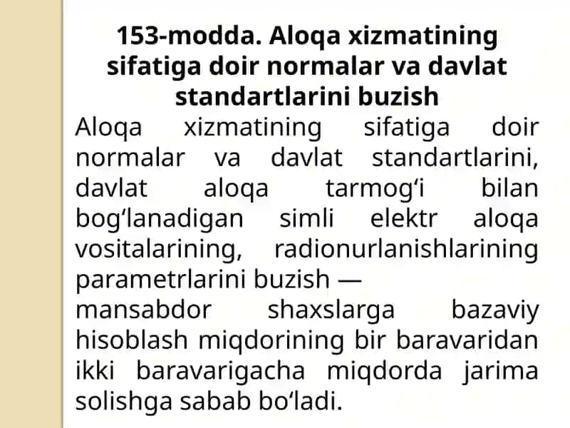 Aloqa xizmatlarining sifati va davlat standartlarini buzish 2