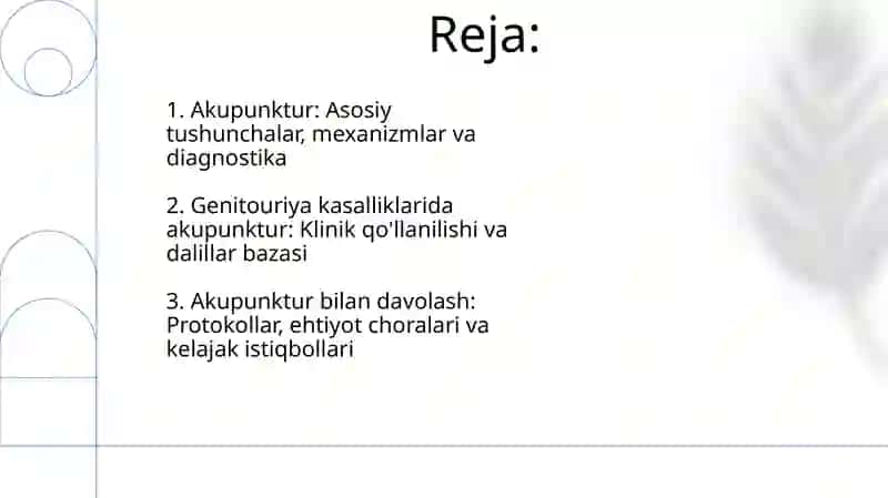 Siydik - tanosil tizimi kasalliklarida akupunktura 2