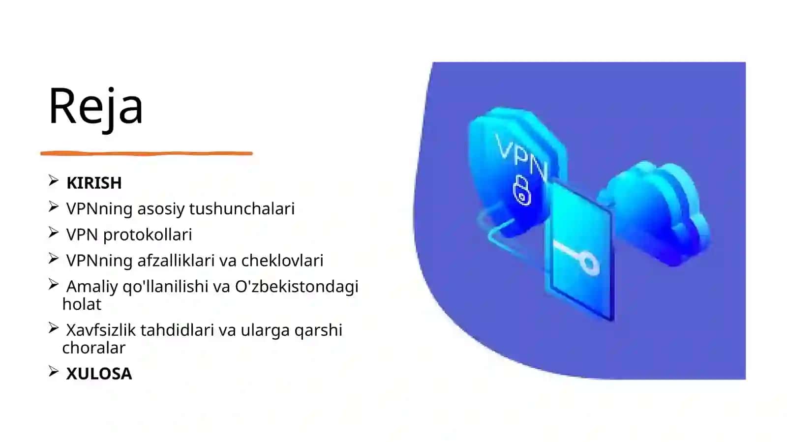 Himoyalangan virtual tarmoq (VPN ) texnologiyalari asoslari. Prezentatsiya 2