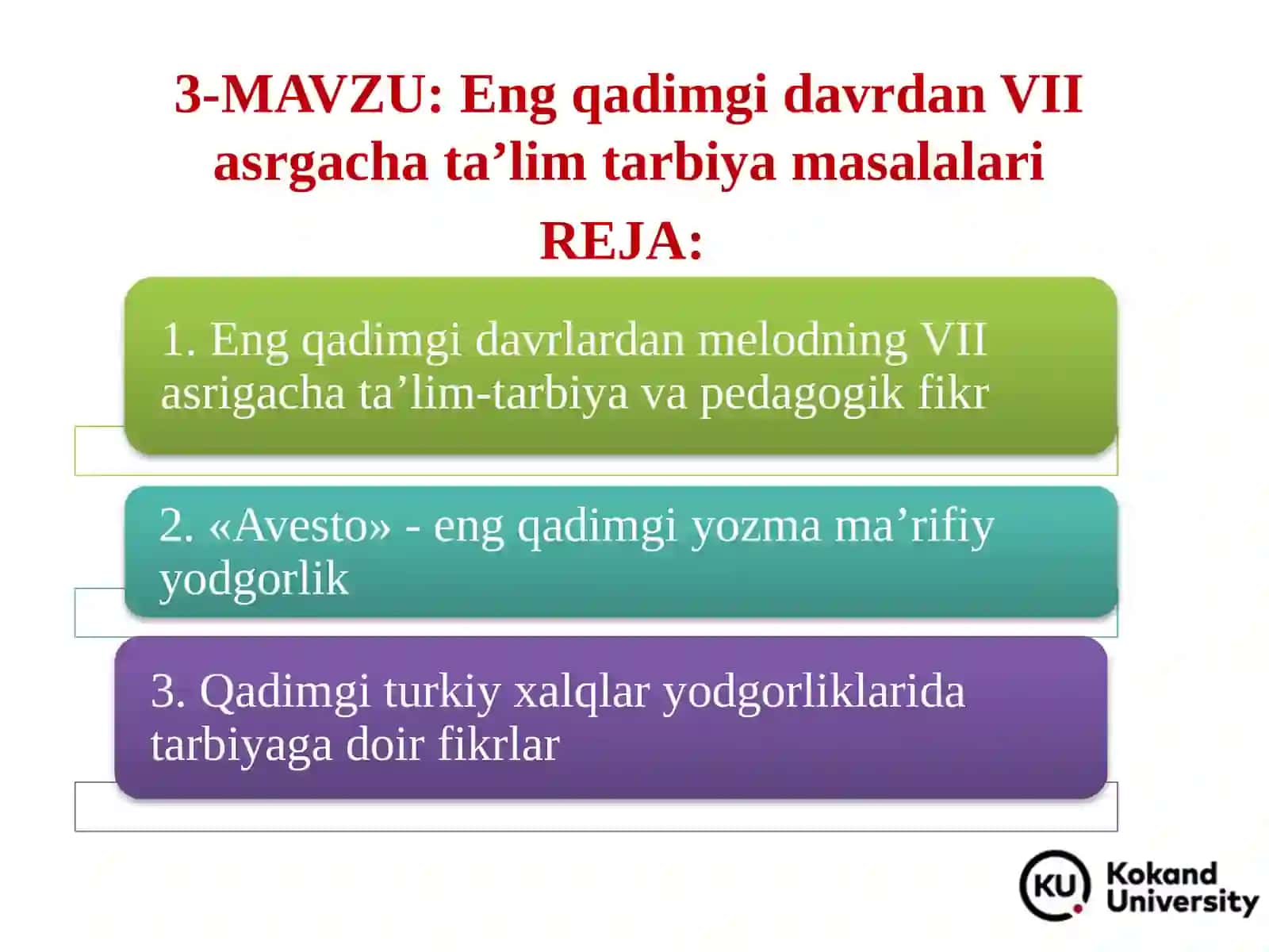 Engqadimgi davrdan VII asrgacha ta’lim tarbiya masalalari 2