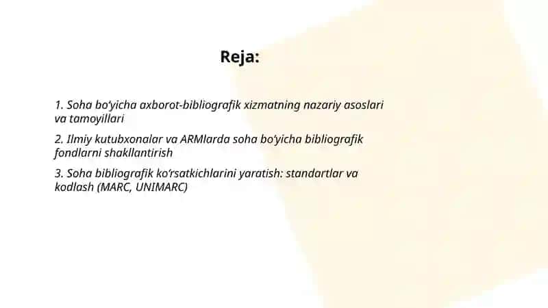 Soha bo‘yicha axborot-bibliografik xizmatning nazariy asoslari va tamoyillari 2