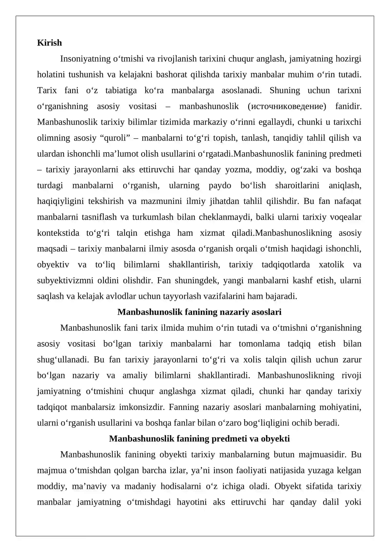 Manbashunoslik fanining predmeti, maqsad va vazifalari. Tarixiy manbalarni turkumlash. Tarixiy manbalarni o‘rganish, aniqlash va tahlil qilish 2