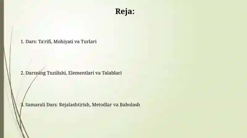 Dars- Ta'limni tashkil etishning asosiy shakli 2