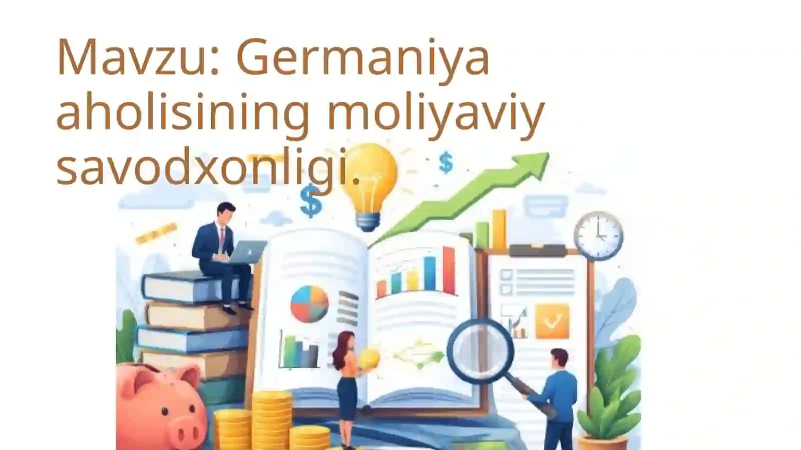 Germaniya aholisining moliyaviy savodxonligi 2