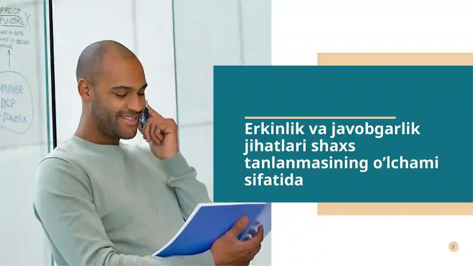 Erkinlik va javobgarlik jihatlarini shaxstanlantirishning o'lchami sifatida 2