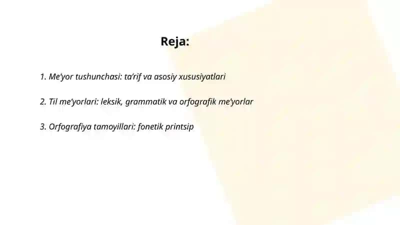 Me’yor tushunchasi. Orfografiya tamoyillari 2