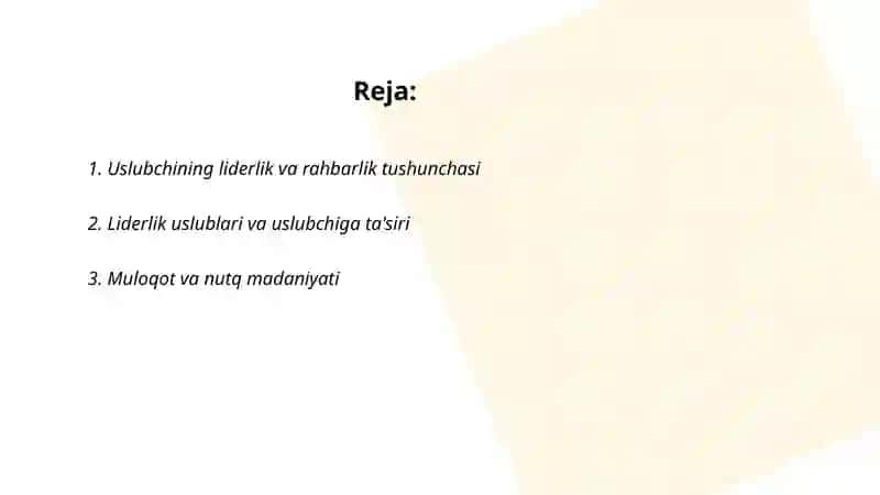 Uslubchining liderlik va rahbarlik xususiyatlari 2