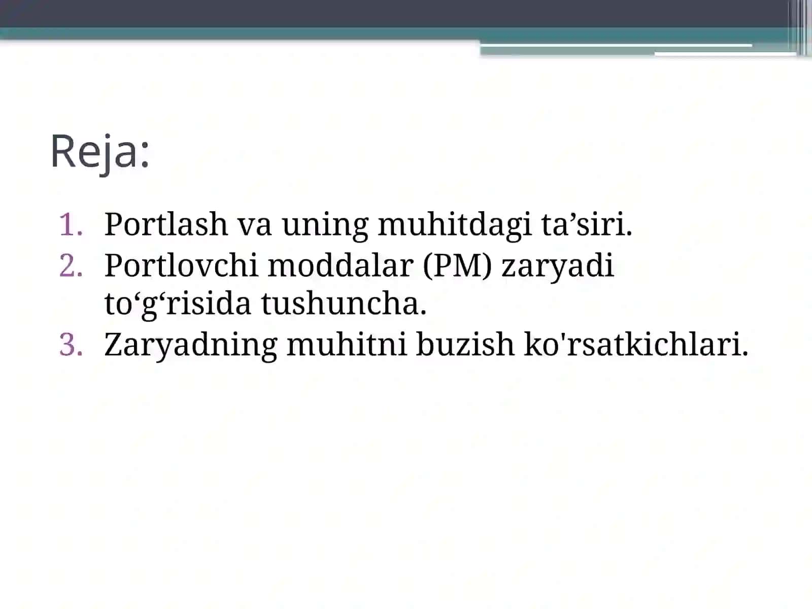 Portlashning muhitdagi ta`siri va PM zaryadi tug`risida asosiy tushunchalar 2
