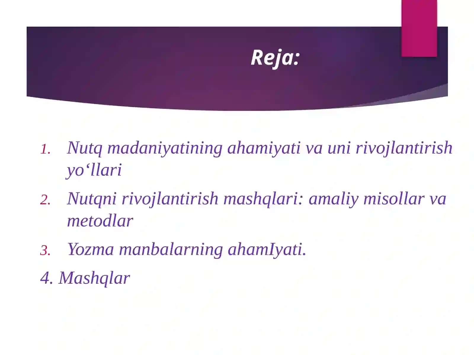 NUTQ MADANIYATINING AHAMIYATI VA UNI RIVOJLANTIRISH YO‘LLARI 2