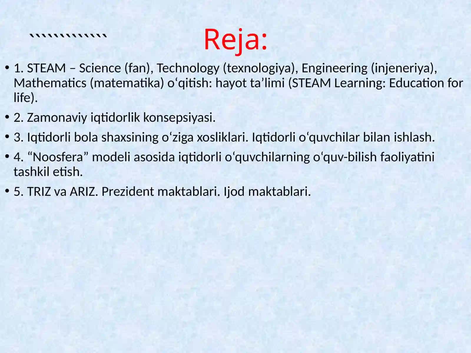SТЕАМ ta’limi(SТЕАМ education) Iqtidorli o‘quvchilarni o‘qitish 2