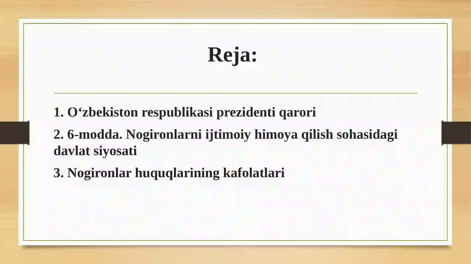 Nogironlik sohasidagi davlat siyosati 2