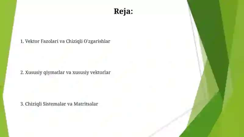 Chiziqli algebra va uning tadbiqlari 2