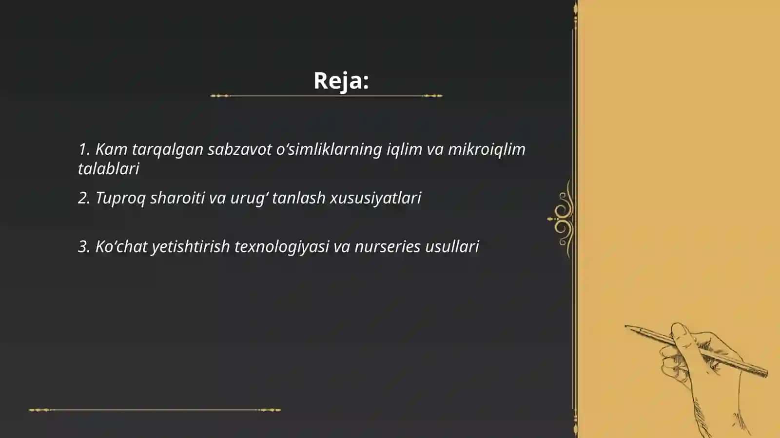 Kam tarqalgan sabzavot õsimliklarni yetishtirish texnalogiyasining õziga xos xususiyatlari 2