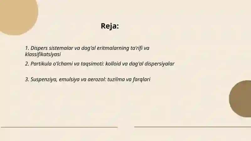 Dispers sistemalar va dag'al eritmalar 2
