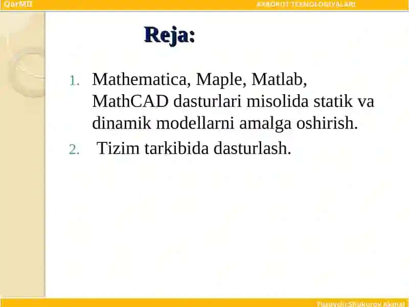 Nostandart modellashtirish, sonli tahlil qilish usullarini tizimlarda amalga oshirish 2