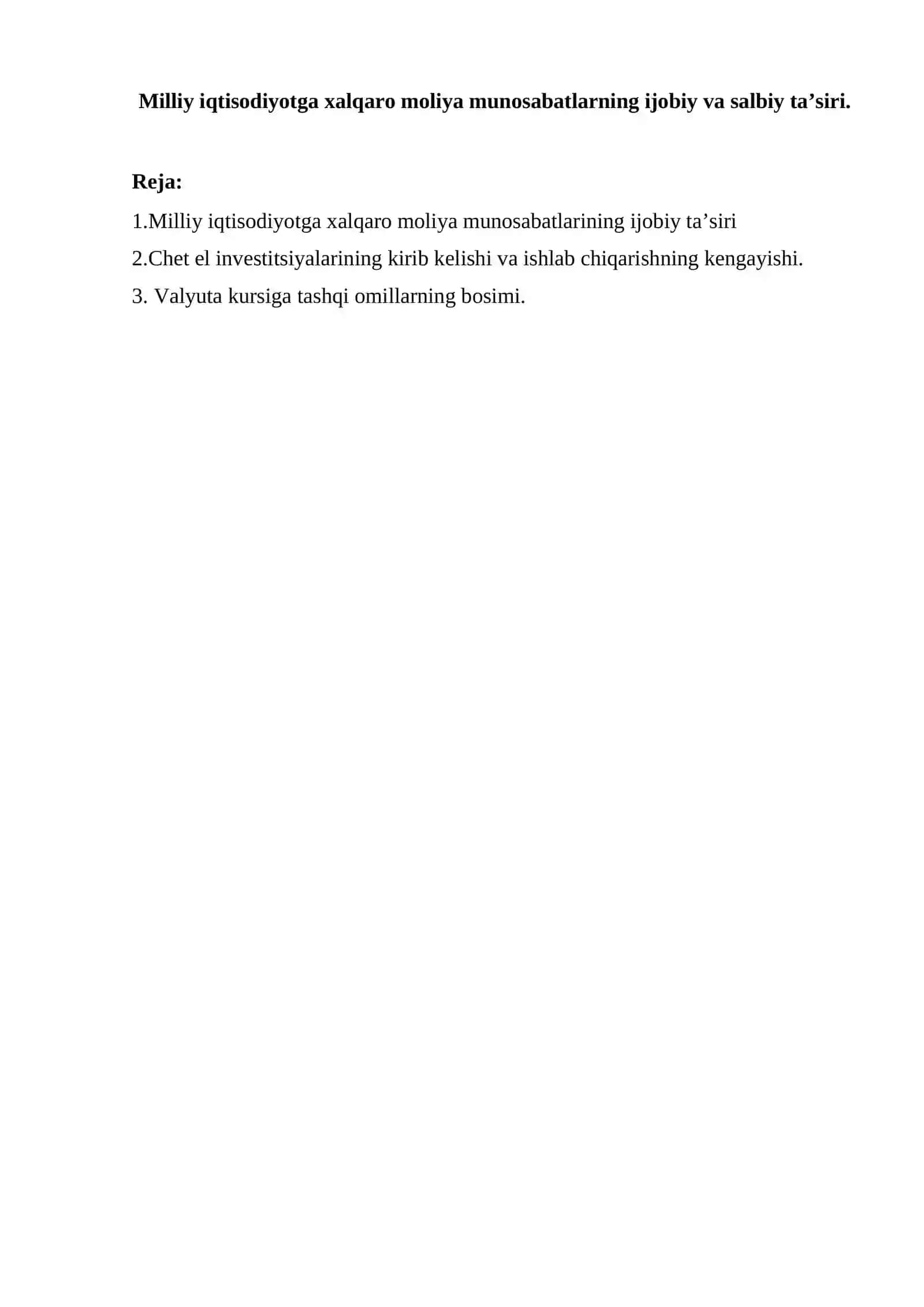 Milliy iqtisodiyotga xalqaro moliya munosabatlarning ijobiy va salbiy ta’siri 2