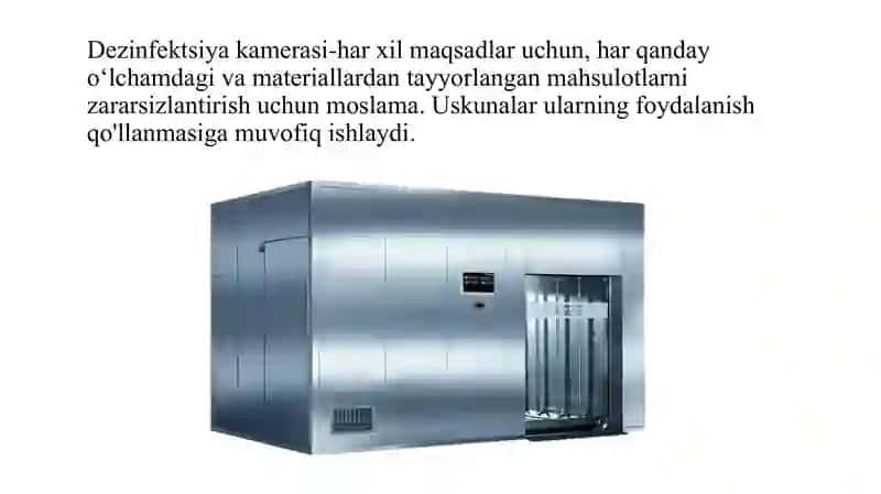 Dezinfektsiya kameralari, turlari va ishlash tartiblari 2