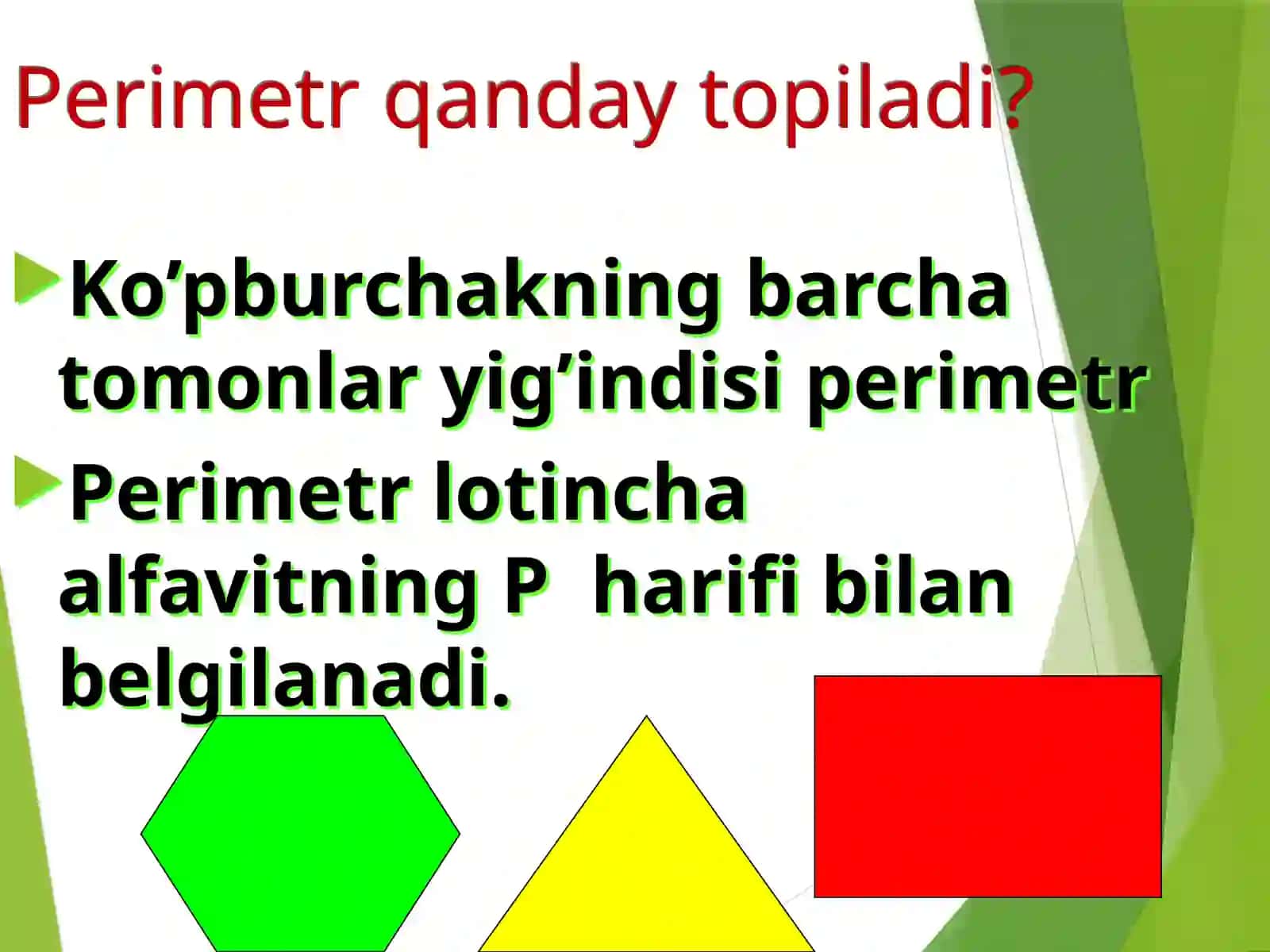 5-sinf Matematika fanidan Ko'pburchak perimetri mavzuda dars taqdimoti 2