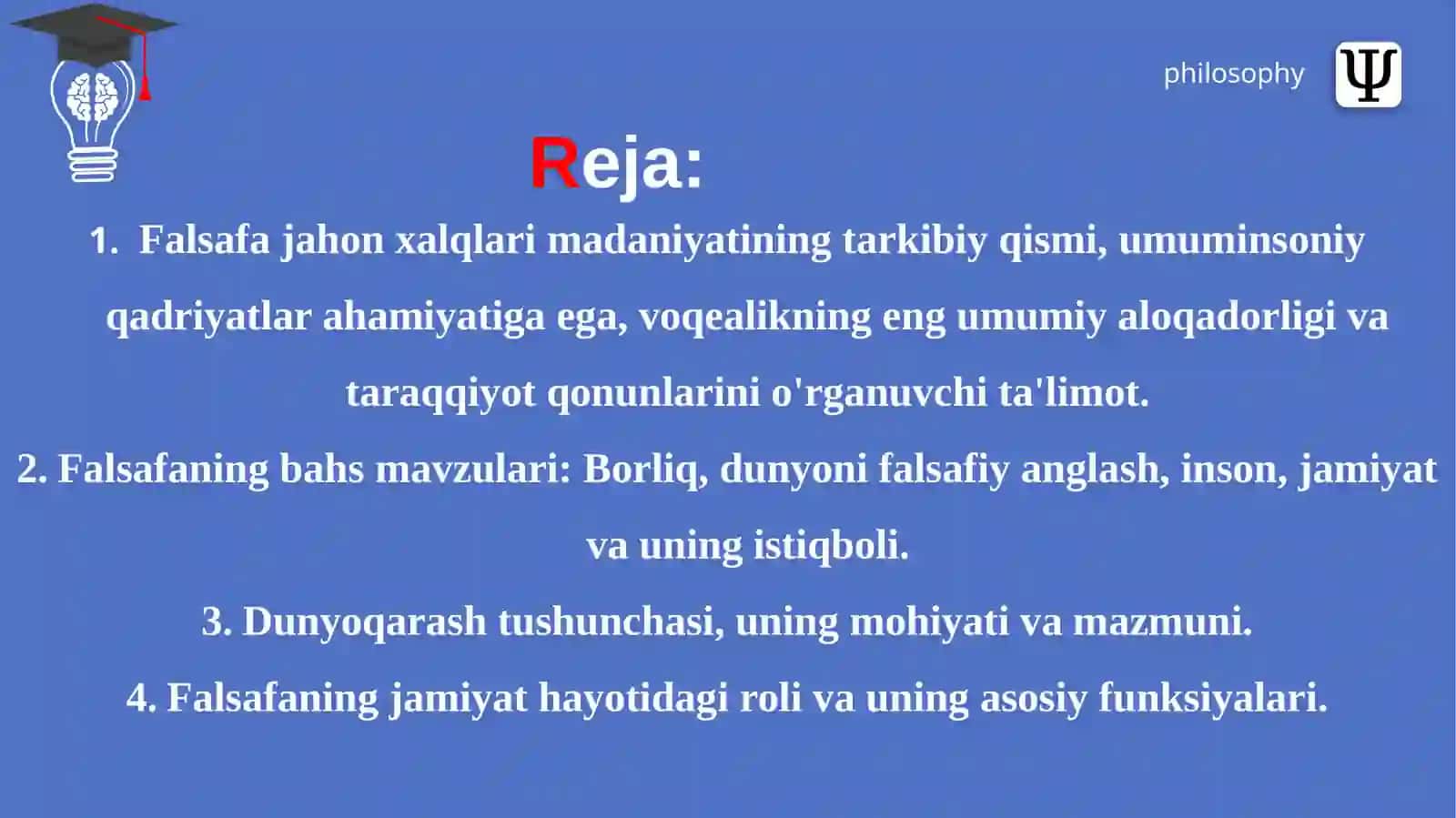 FALSAFA FANINING PREDMETI, MAZMUNI VA JAMIYAT TARAQQIYOTIDAGI ROLI 2