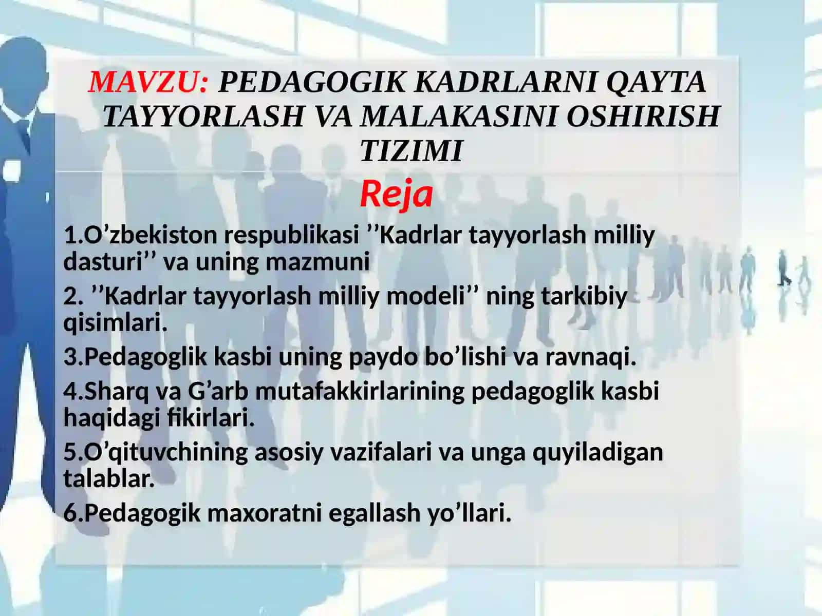 PEDAGOGIK KADRLARNI QAYTA TAYYORLASH VA MALAKASINI OSHIRISH TIZIMI 2