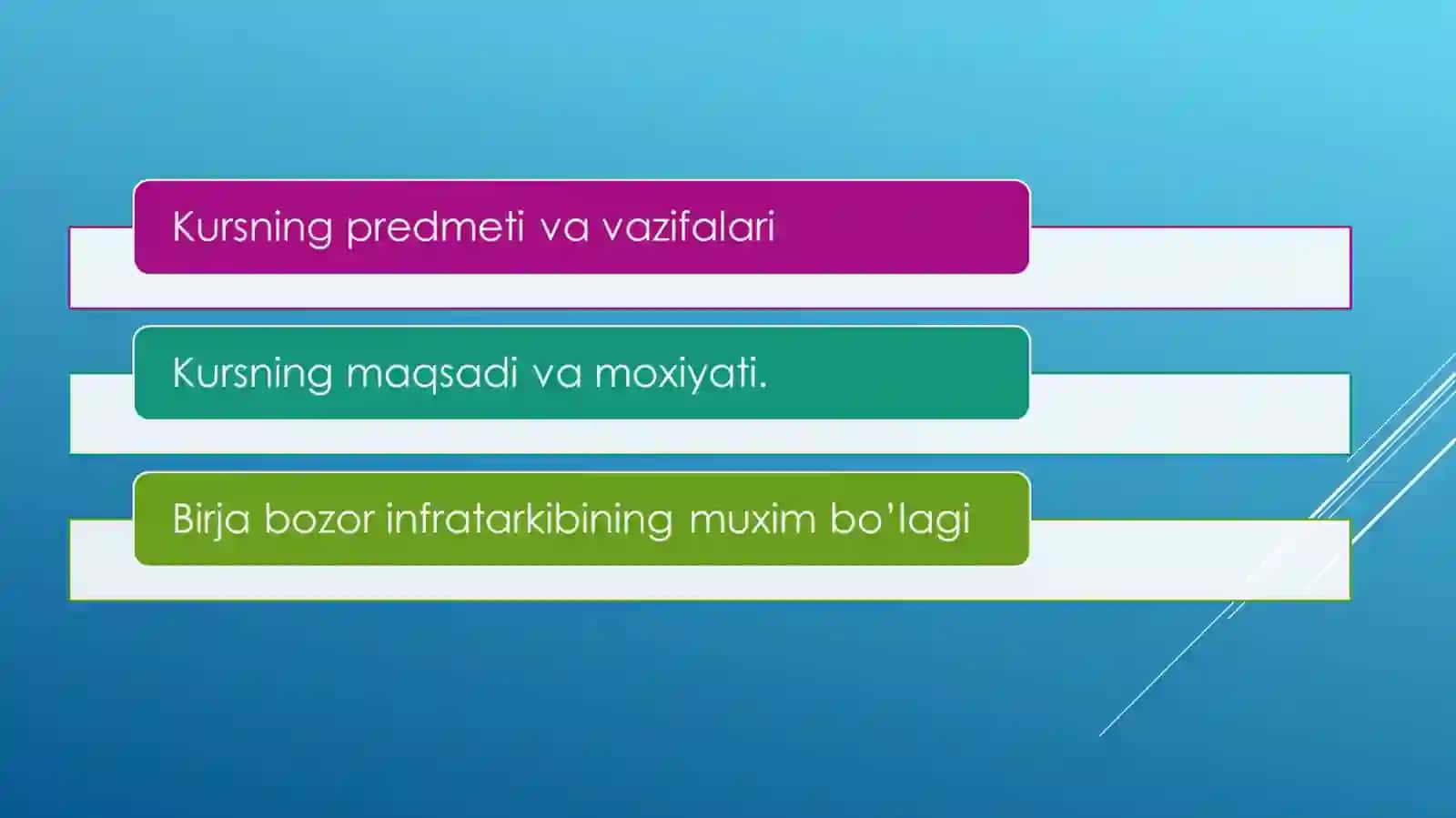 «Birja va yarmarka faoliyatini boshqarish» fanining mazmuni va vazifalari 2