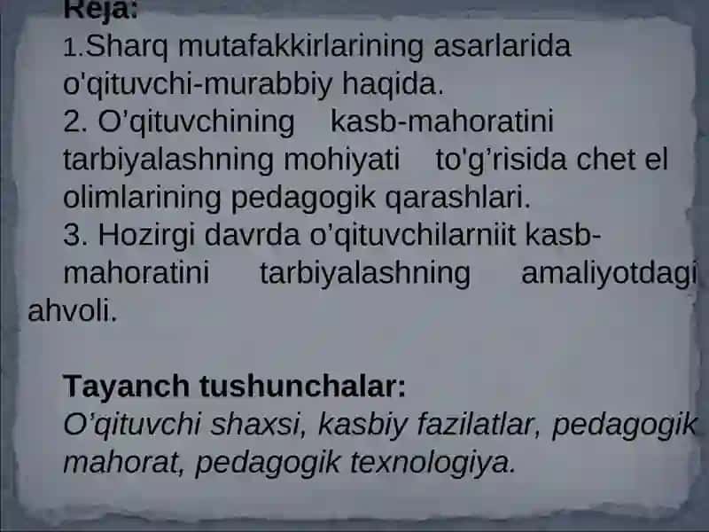 Pedagogik fikr tarixi va maktab amaliyotida o’qituvchi mahorati masalalari 2