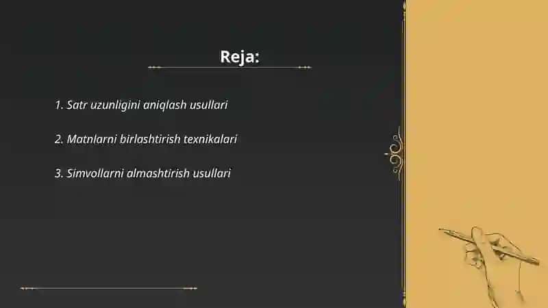 Matnlar bilan ishlash, simvollarni taqqoslash va satrlarni formatlash usullari 2