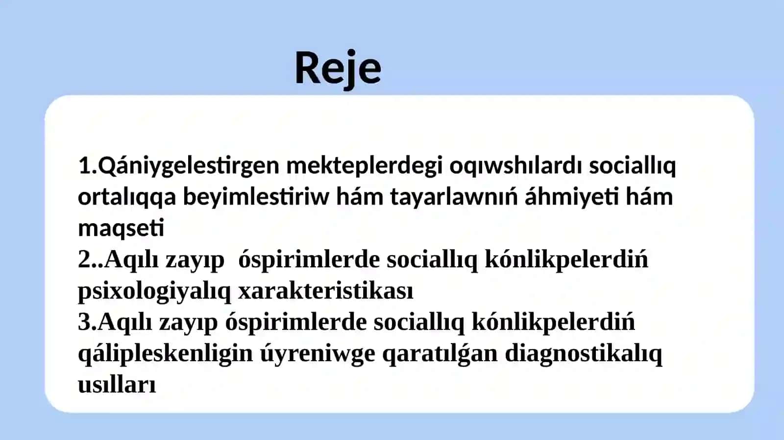Qániygelestirgen mektep oqıwshıların socialliq turmısqa tayarlaw 2