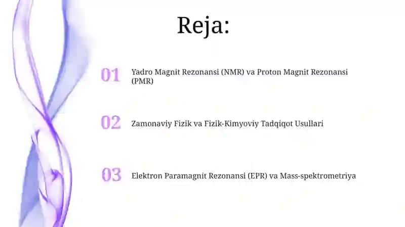 Zamonaviy Fizik va Fizik-Kimyoviy Tadqiqot Usullari 2