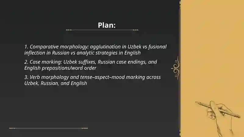 Typological Differences between Synthetic and Analytic Language Structures (Uzbek, Russian, and English) 2