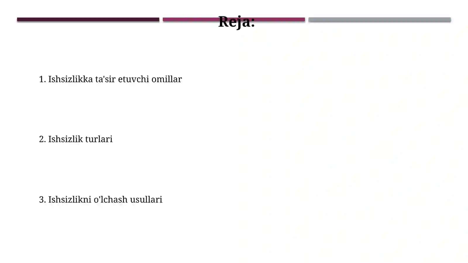 Ishsizlik: turlari va o’lchov usullari 2