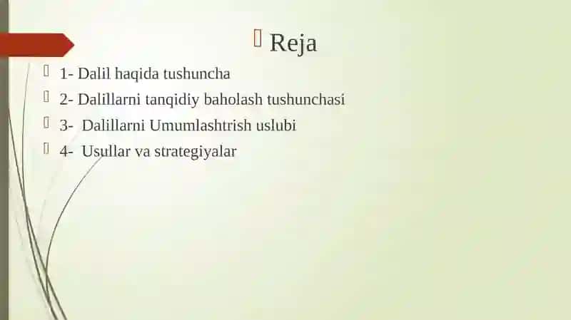 Dalillarni tanqidiy baholash va umumlashtrish uslubi 2