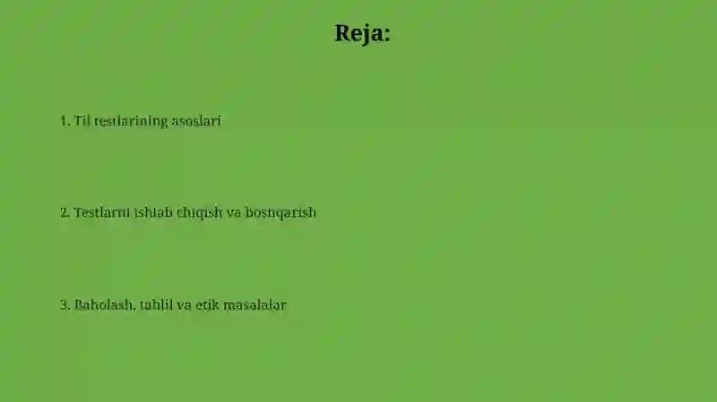 Til testlarining asoslari 2