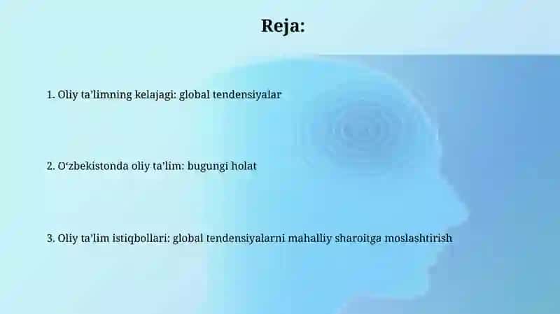 Oliy Ta'limning Kelajagi: Global Trendlar va Mahalliy Istiqbollar 2