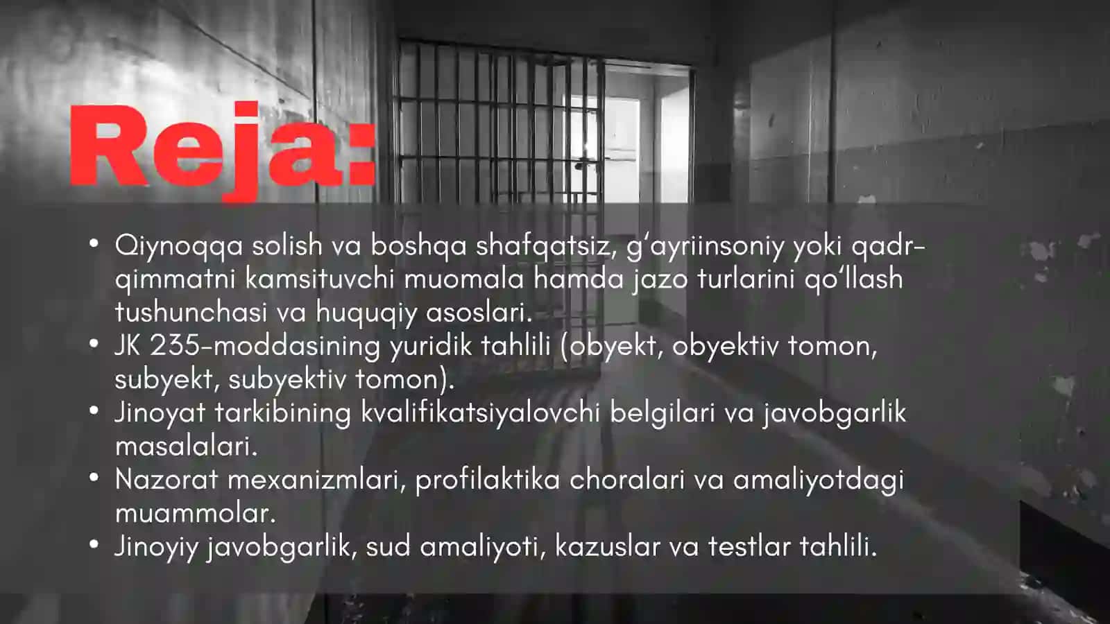 Qiynoqqa solish va boshqa shafqatsiz, g'ayriinsoniy yoki qadr-qimmatni kamsituvchi muomala hamda jazo turlarini qo'llash (JK 235-M) 2